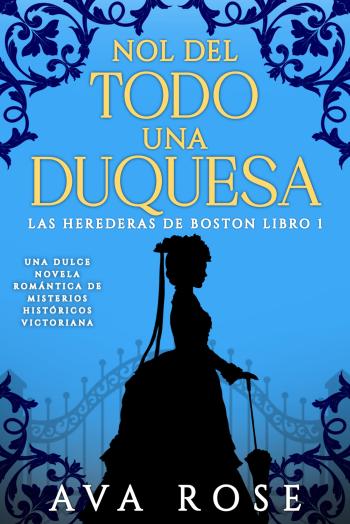 descargar libro No del todo una duquesa (Las herederas de Boston #01)