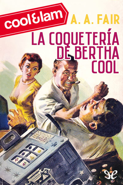 libro gratis La coquetería de Bertha Cool