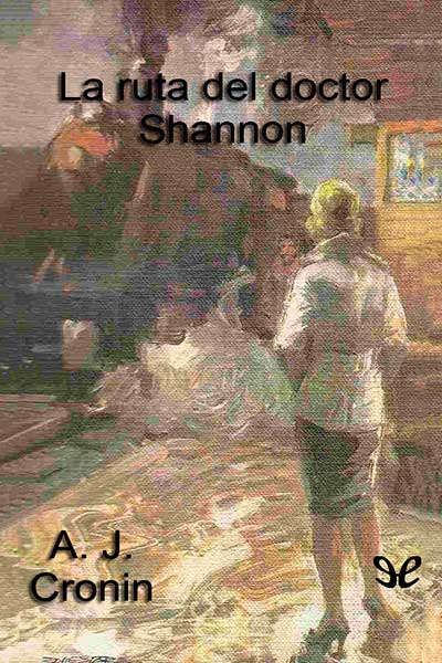 descargar libro La ruta del doctor Shannon