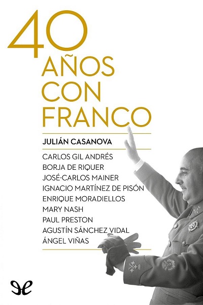 libro gratis 40 años con Franco