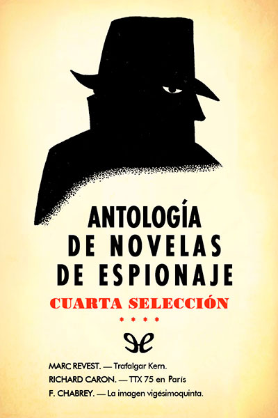 descargar libro Antología de novelas de espionaje - Cuarta selección