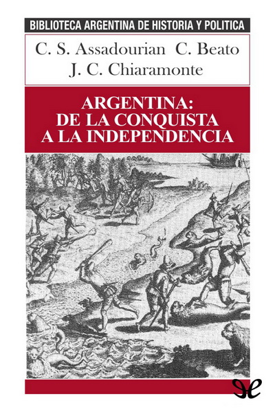 descargar libro Argentina: de la conquista a la independencia