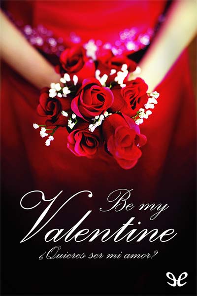 descargar libro Be my Valentine