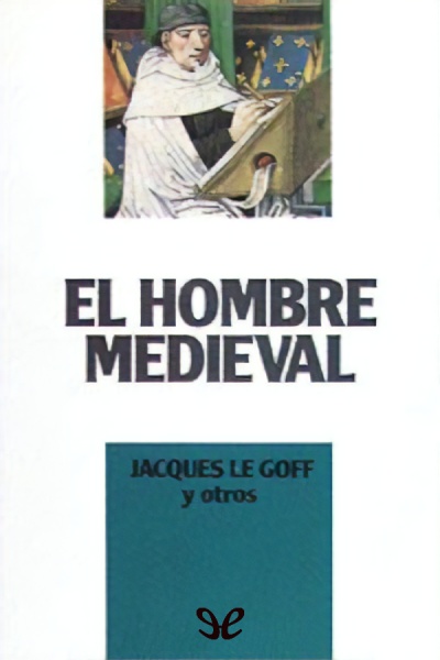 descargar libro El hombre medieval