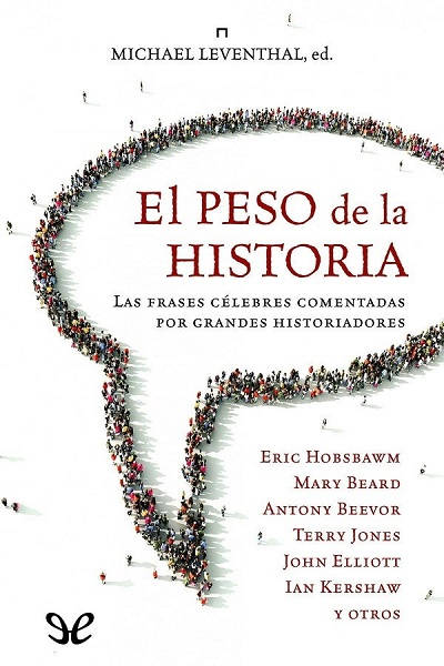 descargar libro El peso de la historia