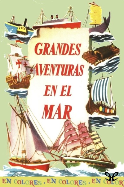 descargar libro Grandes aventuras en el mar