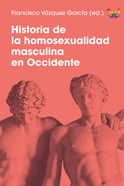 descargar libro Historia de la homosexualidad masculina en Occidente