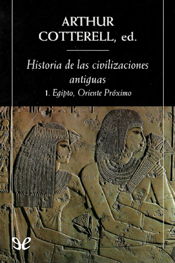 descargar libro Historia de las civilizaciones antiguas 1