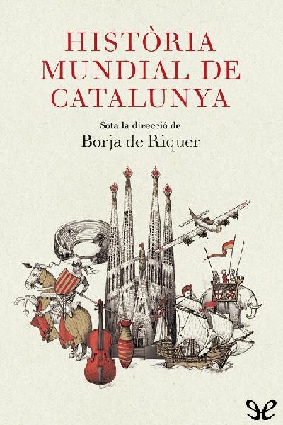 libro gratis Història mundial de Catalunya