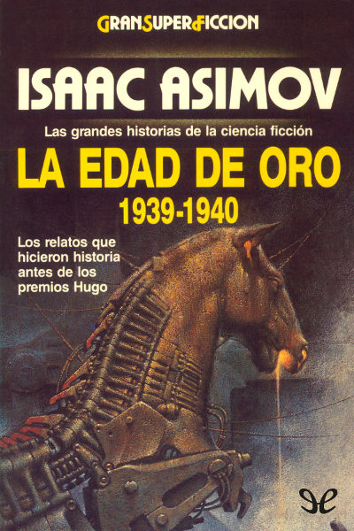 descargar libro La Edad de Oro. 1939-1940