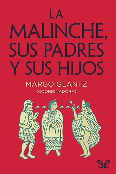 libro gratis La Malinche, sus padres y sus hijos