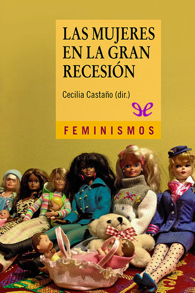 descargar libro Las mujeres en la Gran Recesión