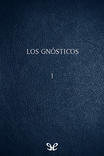 descargar libro Los gnósticos I