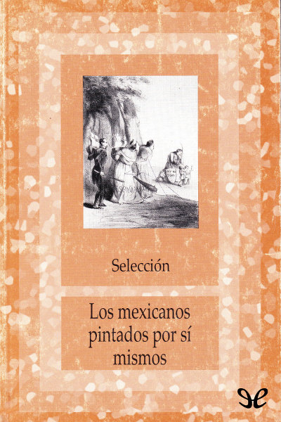 descargar libro Los mexicanos pintados por sí mismos