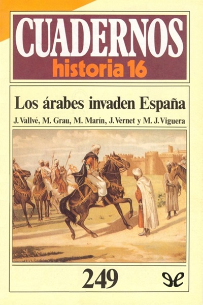 descargar libro Los árabes invaden España