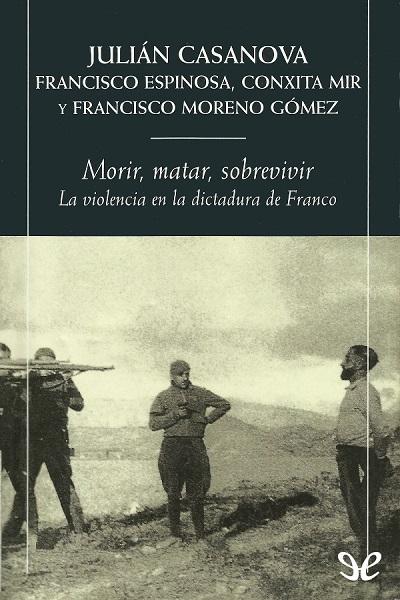 descargar libro Morir, matar, sobrevivir