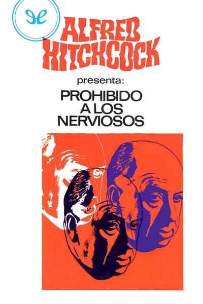 descargar libro Prohibido a los nerviosos (recopilado por Alfred Hitchcock)