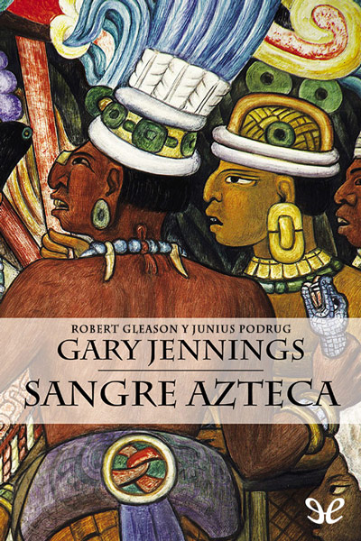 descargar libro Sangre azteca