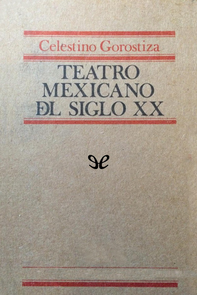 descargar libro Teatro mexicano del siglo XX