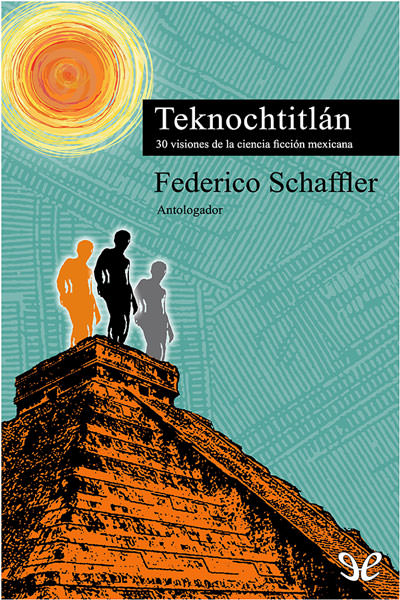 descargar libro Teknochtitln