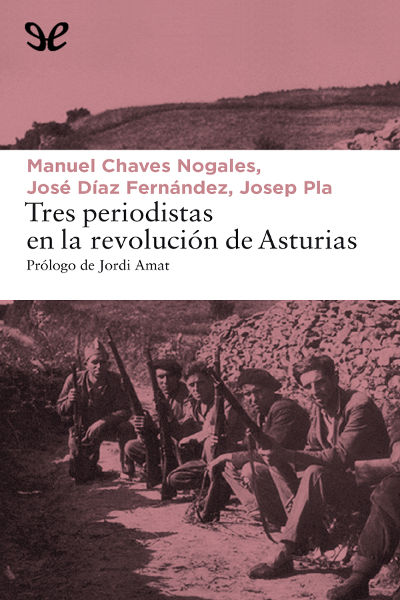 descargar libro Tres periodistas en la revolución de Asturias