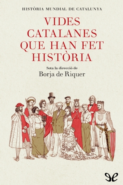 descargar libro Vides catalanes que han fet història