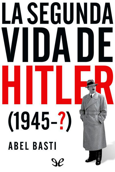 libro gratis La segunda vida de Hitler