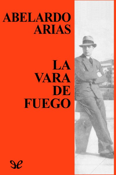 descargar libro La vara de fuego