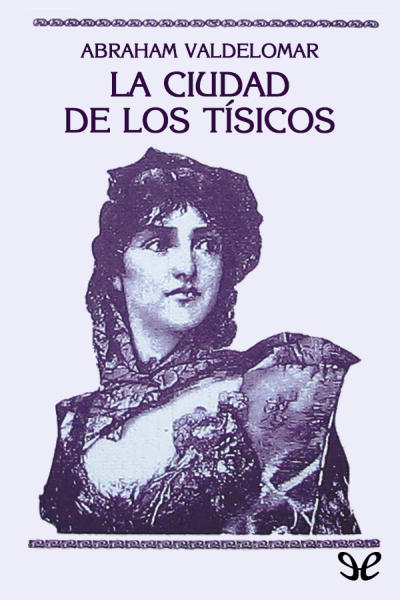 libro gratis La ciudad de los tísicos