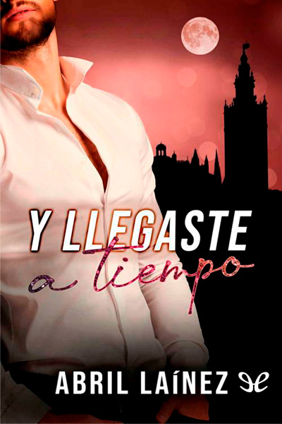 descargar libro Y llegaste a tiempo