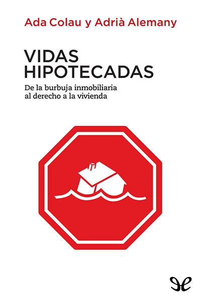 descargar libro Vidas hipotecadas