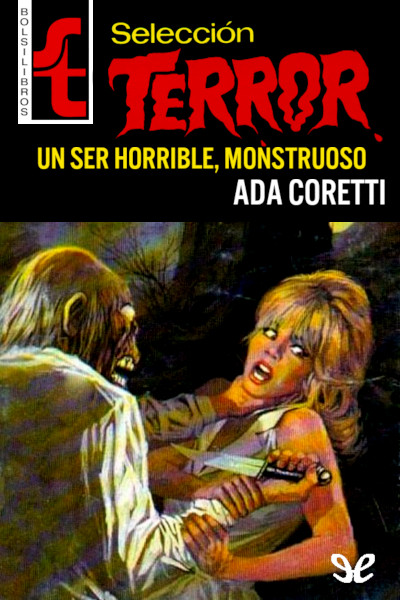 libro gratis Un ser horrible, monstruoso