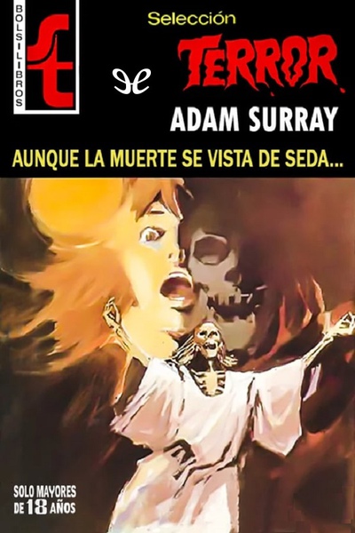 descargar libro Aunque la muerte se vista de seda...