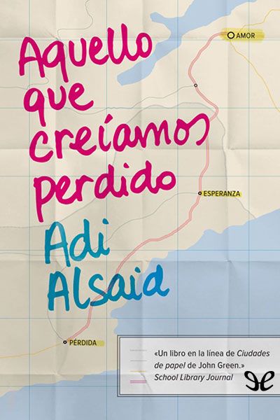 descargar libro Aquello que creíamos perdido