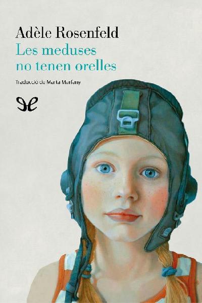 descargar libro Les meduses no tenen orelles