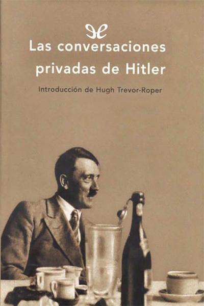 libro gratis Las conversaciones privadas de Hitler