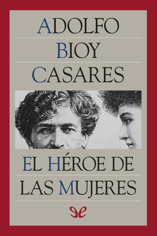 descargar libro El héroe de las mujeres