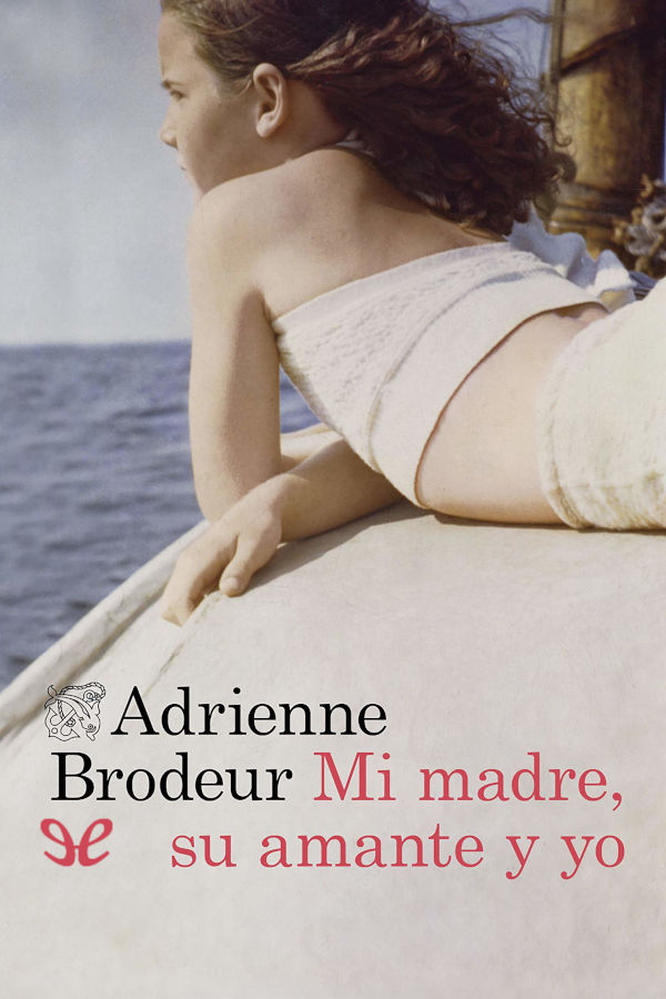 libro gratis Mi madre, su amante y yo