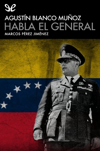 libro gratis Habla el General