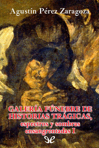 descargar libro Galería fúnebre de historias trágicas, espectros y sombras ensangrentadas XII