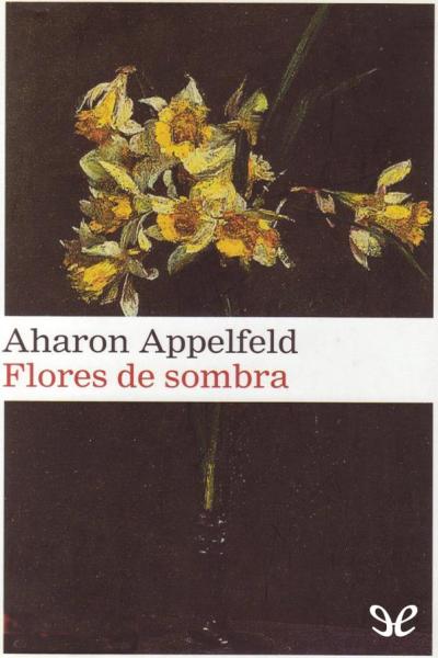 descargar libro Flores de sombra