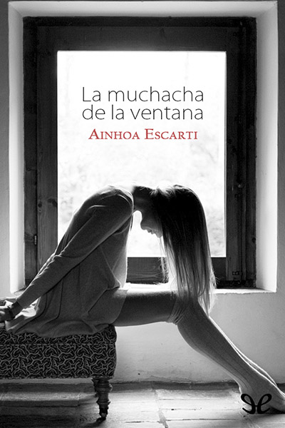 descargar libro La muchacha de la ventana