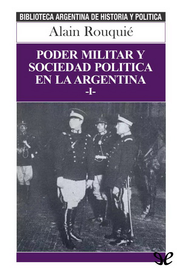 descargar libro Poder militar y sociedad política en la Argentina I