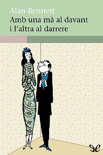 descargar libro Amb una mà al davant i laltra al darrere