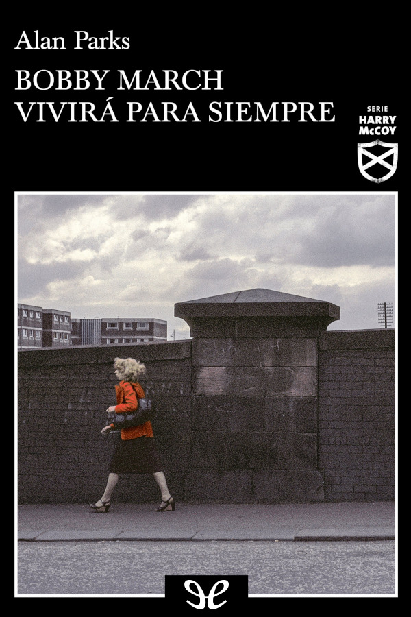 descargar libro Bobby March vivirá para siempre