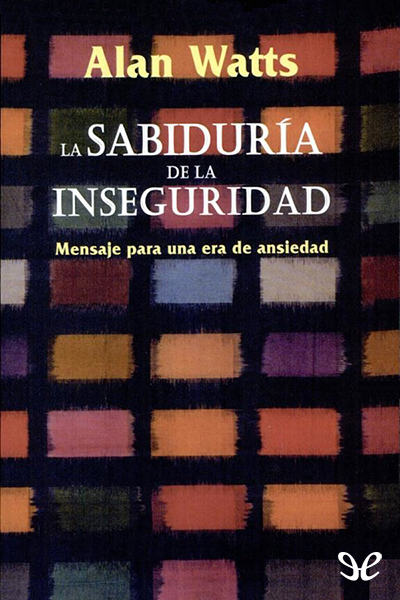 libro gratis La sabiduría de la inseguridad