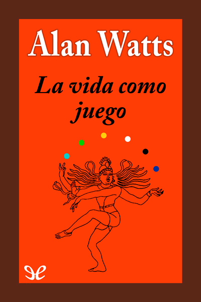 descargar libro La vida como juego