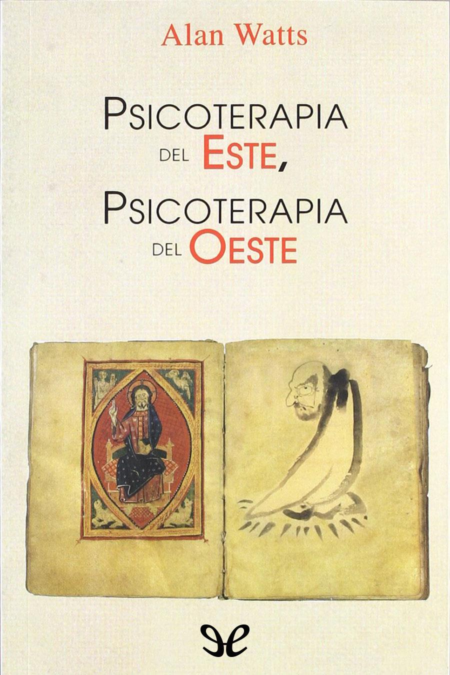 descargar libro Psicoterapia del Este, psicoterapia del Oeste