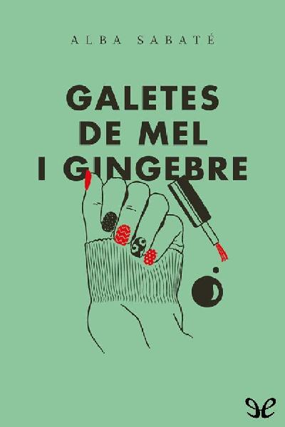 descargar libro Galetes de mel i gingebre