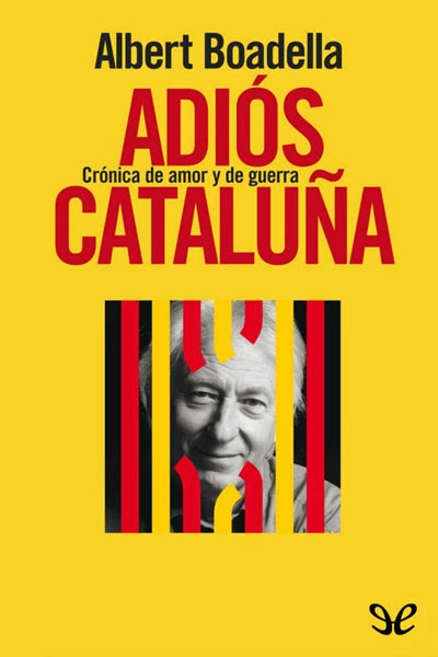 descargar libro Adiós Cataluña